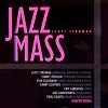 Scott Stroman - Jazz Mass